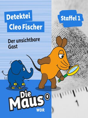 cover image of Die Maus, Detektei Cleo Fischer, Folge 6